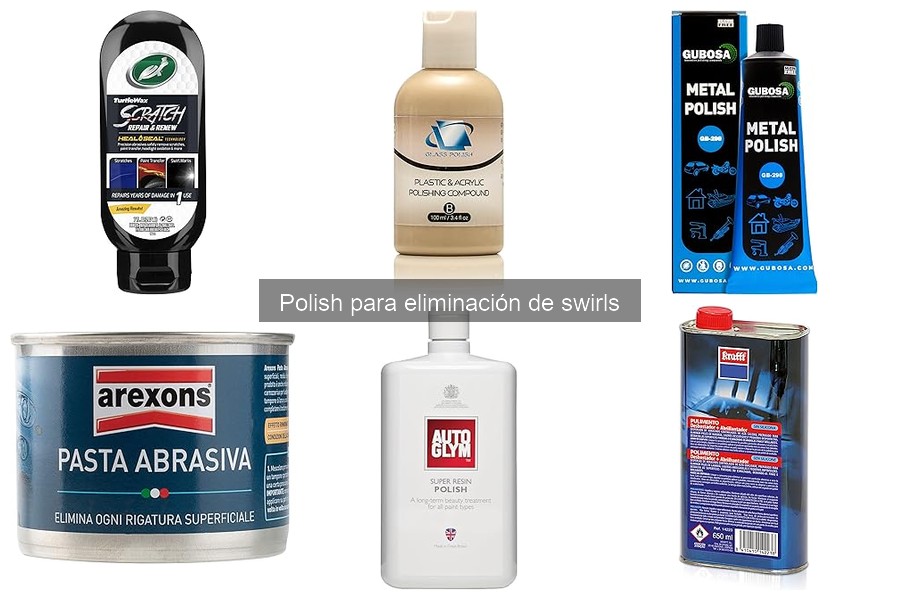 Beneficios del polish para eliminar swirls en tu coche