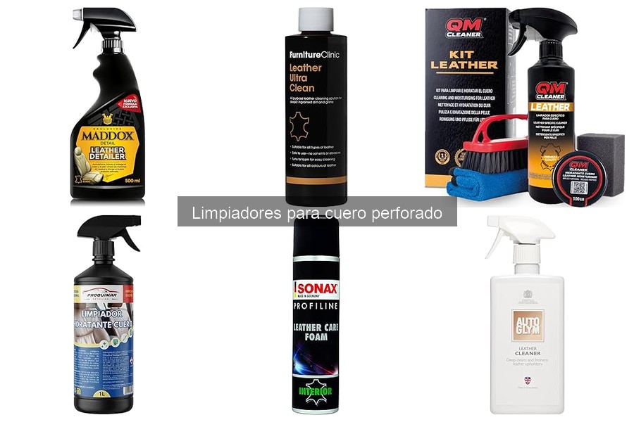 Efectividad de los Limpiadores para Cuero Perforado: ¿Funcionan?