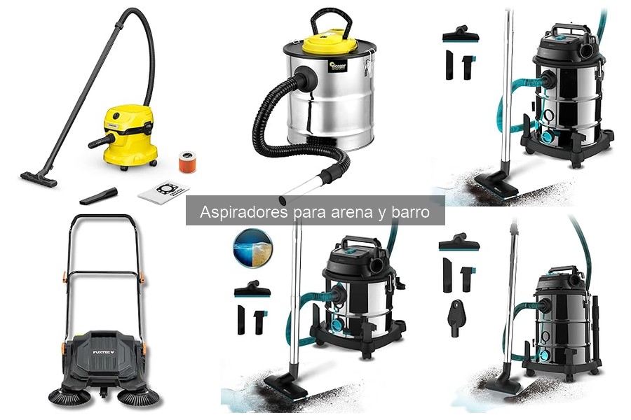 El tamaño ideal de aspirador para barro y arena