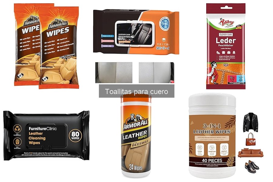 Problemas Comunes al Usar Toallitas para Cuero y Soluciones