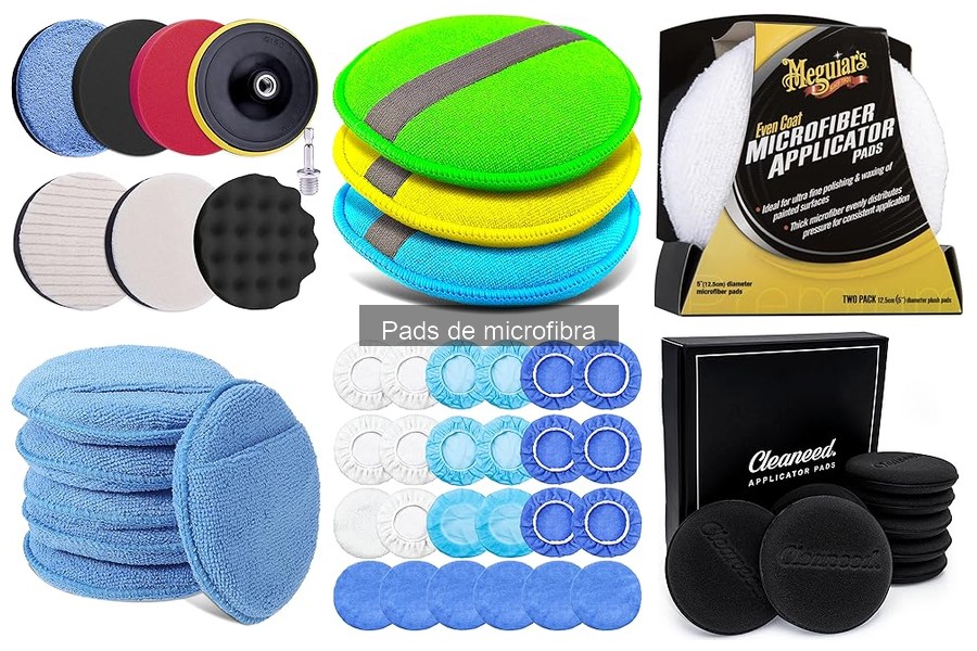 Tipos de pads de microfibra: ¿Cuál elegir para tu coche?